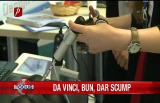 Da Vinci bun dar scump