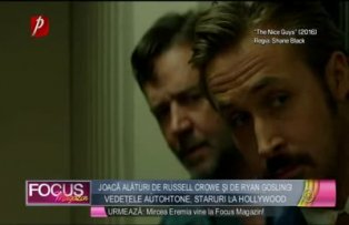 Vedetele autohtone, staruri la Hollywood! Joacă alături de Russell Crowe şi de Ryan Gosling!