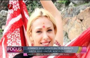 Românce sexy, lăsate baltă de bărbaţi! Iubitul Iuliei Vântur, nuntă cu fosta?
