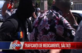 Traficantii de medicamente saltati