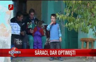 Saraci dar optimisti