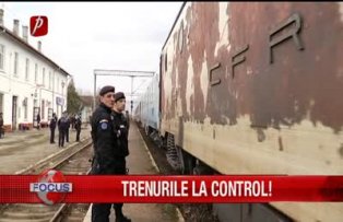 Trenurile la control!