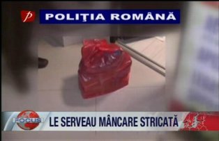 Le serveau mancare stricata.