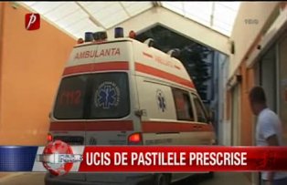 Ucis de pastilele prescrise