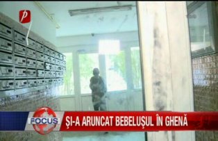 Si-a aruncat bebelusul in ghena