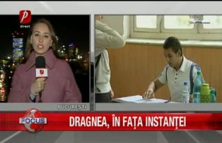 Dragnea in fata instantei