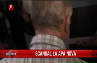 Scandal la Apa Nova