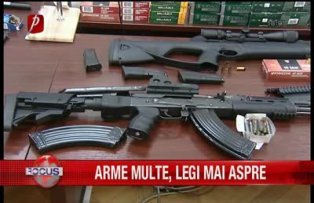 Arme multe, legi mai aspre