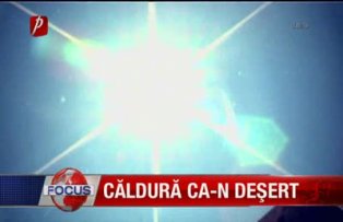 Caldura ca-n desert