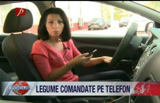 Legume comandate pe telefon