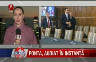 Ponta, audiat în instanţă