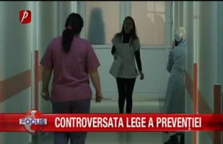 Controversata lege a preventiei