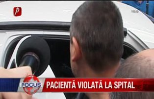 Pacientă violată la spital