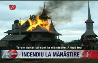 Incendiu la manastire