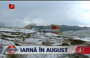 Iarna in august