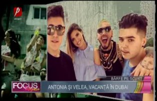 Antonia şi Velea, vacanţă în Dubai