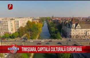 Timisoara, capitala culturala europeana