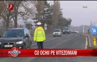 Cu ochii pe vitezomani