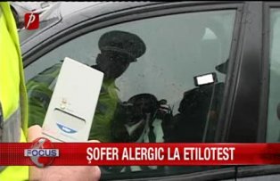 Sofer alergic la etilotest