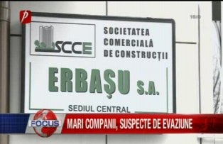Mari companii suspectate de evaziune