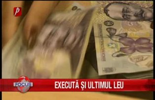 Executata si ultimul leu