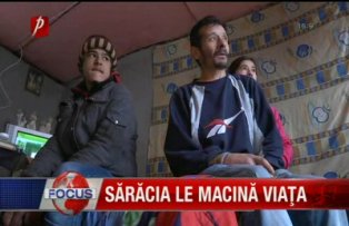 Sărăcia le macină viaţa