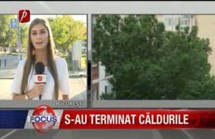 S-au terminat căldurile