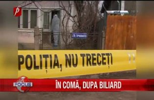 In coma dupa biliard