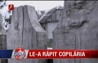 Le-a răpit copilăria