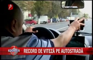 Record de viteza pe autostrada