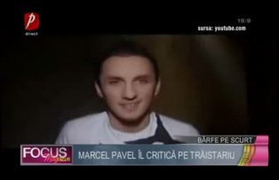 Marcel Pavel îl critică pe Trăistariu