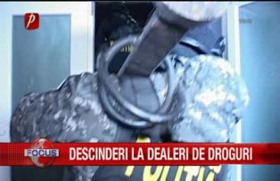 Descinderi la dealeri de droguri