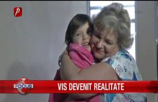 Vis devenit realitate