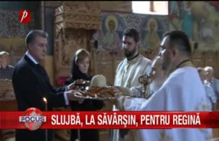 Slujba la Savarsin, pentru Regina