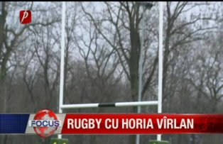 Rugby cu Horia Vîrlan
