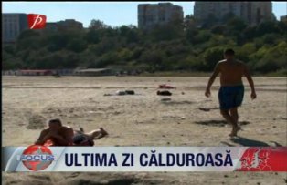 Ultima zi calduroasa