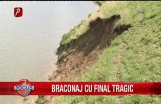 Braconaj cu final tragic