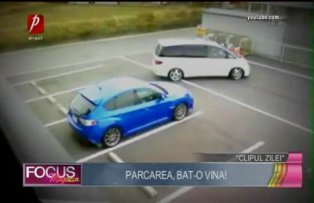Clipul zilei: parcarea, bat-o vina!