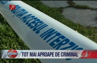 Tot mai aproape de criminal