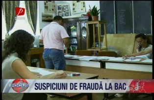 Suspiciuni de frauda la bac
