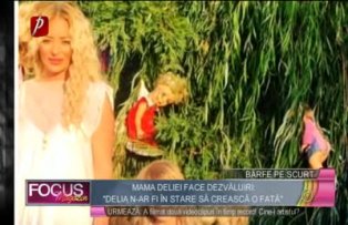 Mama Deliei face dezvaluiri: "Delia n-ar fi in stare sa creasca o fata"