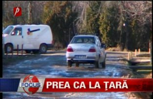 Prea ca la tara
