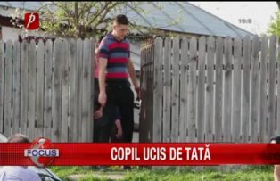 Copil ucis de tată