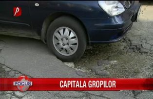 Capitala gropilor