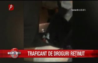 Traficant de droguri, retinut