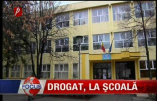 Drogat la scoala