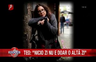 Teo: nicio zi nu e o alta zi