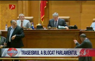 Traseizmul a blocat parlamentul