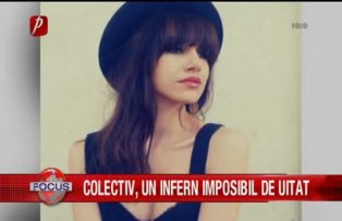 Colectiv un infern imposibil de uitat