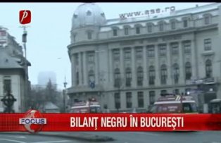 Bilant negru in Bucuresti
